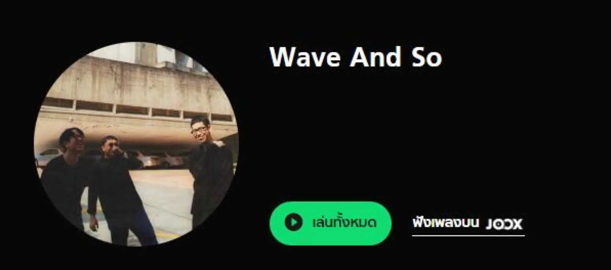 泰国乐队Wave and So（图片来源：沪江泰语）
